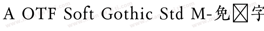 A OTF Soft Gothic Std M字体转换